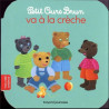 Petit Ours va à la crèche