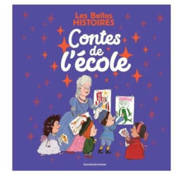 Les Belles Histoires - Contes de l'école