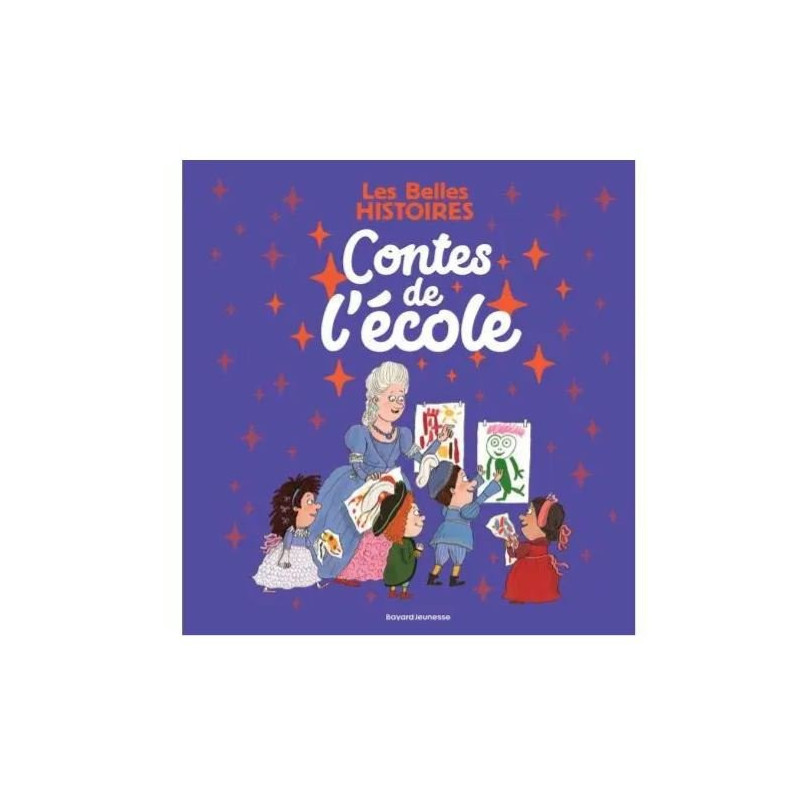 Les Belles Histoires - Contes de l'école