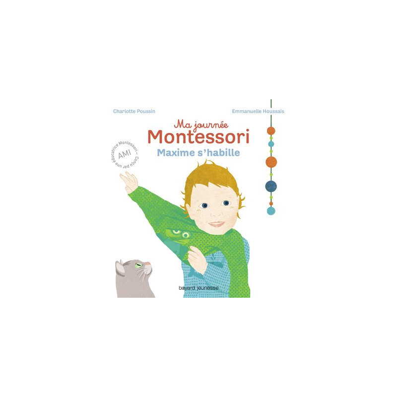Ma journée montessori maxime s'habille