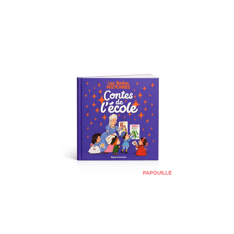 Les Belles Histoires - Contes de l'école