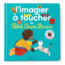 L'imagier à toucher -  Petit Ours Brun